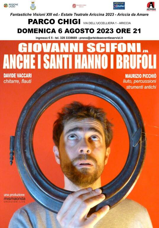 Giovanni Scifoni Anche i santi hanno i brufoli Ariccia Fantastiche Visioni Locandina Intera